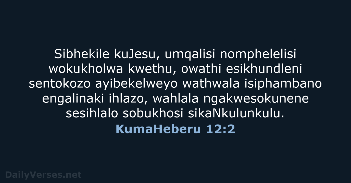 KumaHeberu 12:2 - ZUL59