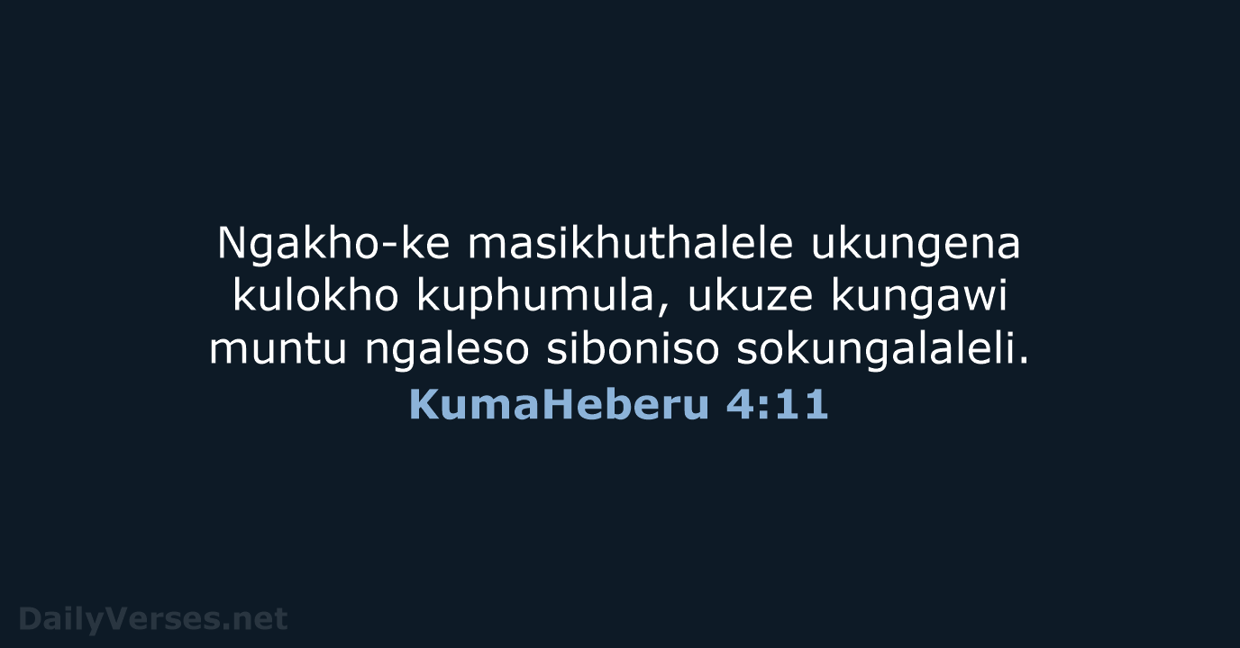 KumaHeberu 4:11 - ZUL59