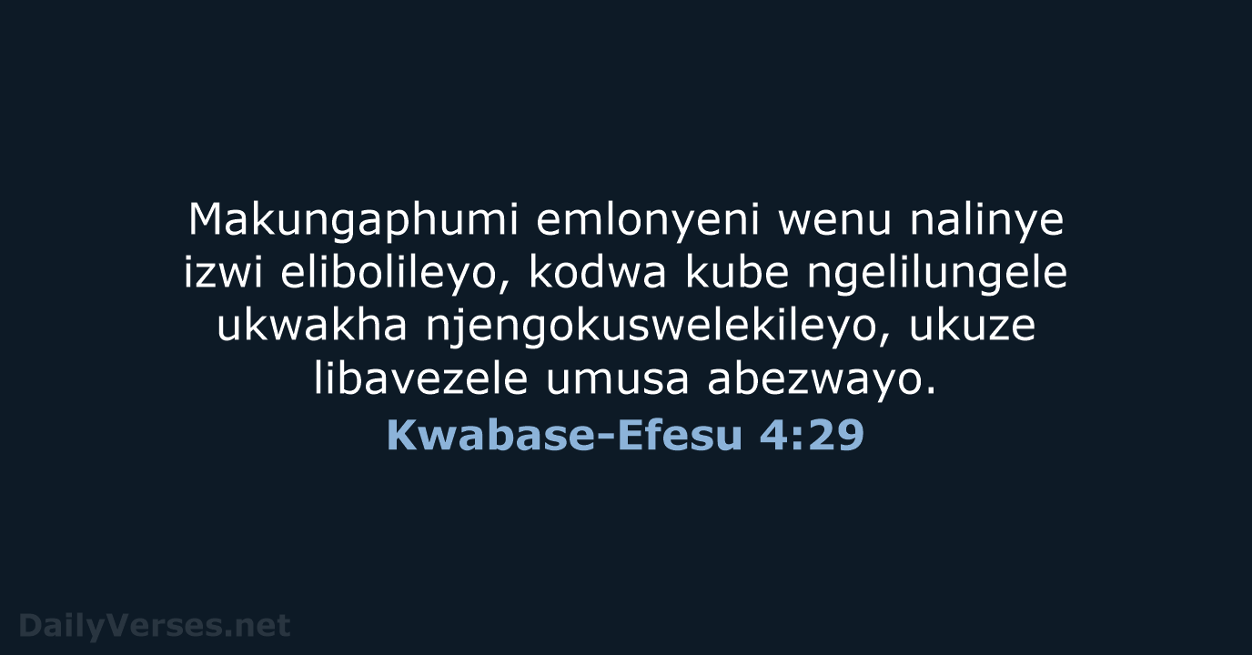 Kwabase-Efesu 4:29 - ZUL59