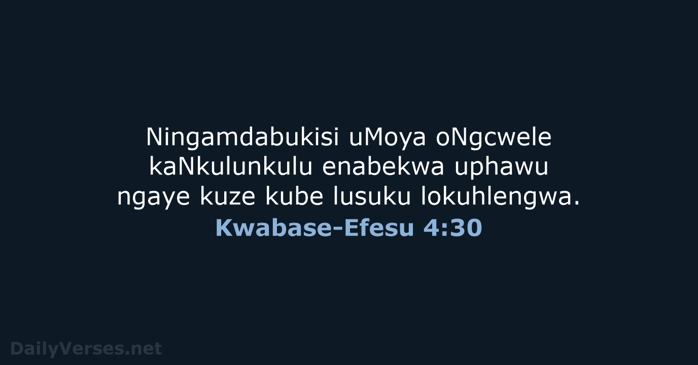 Kwabase-Efesu 4:30 - ZUL59