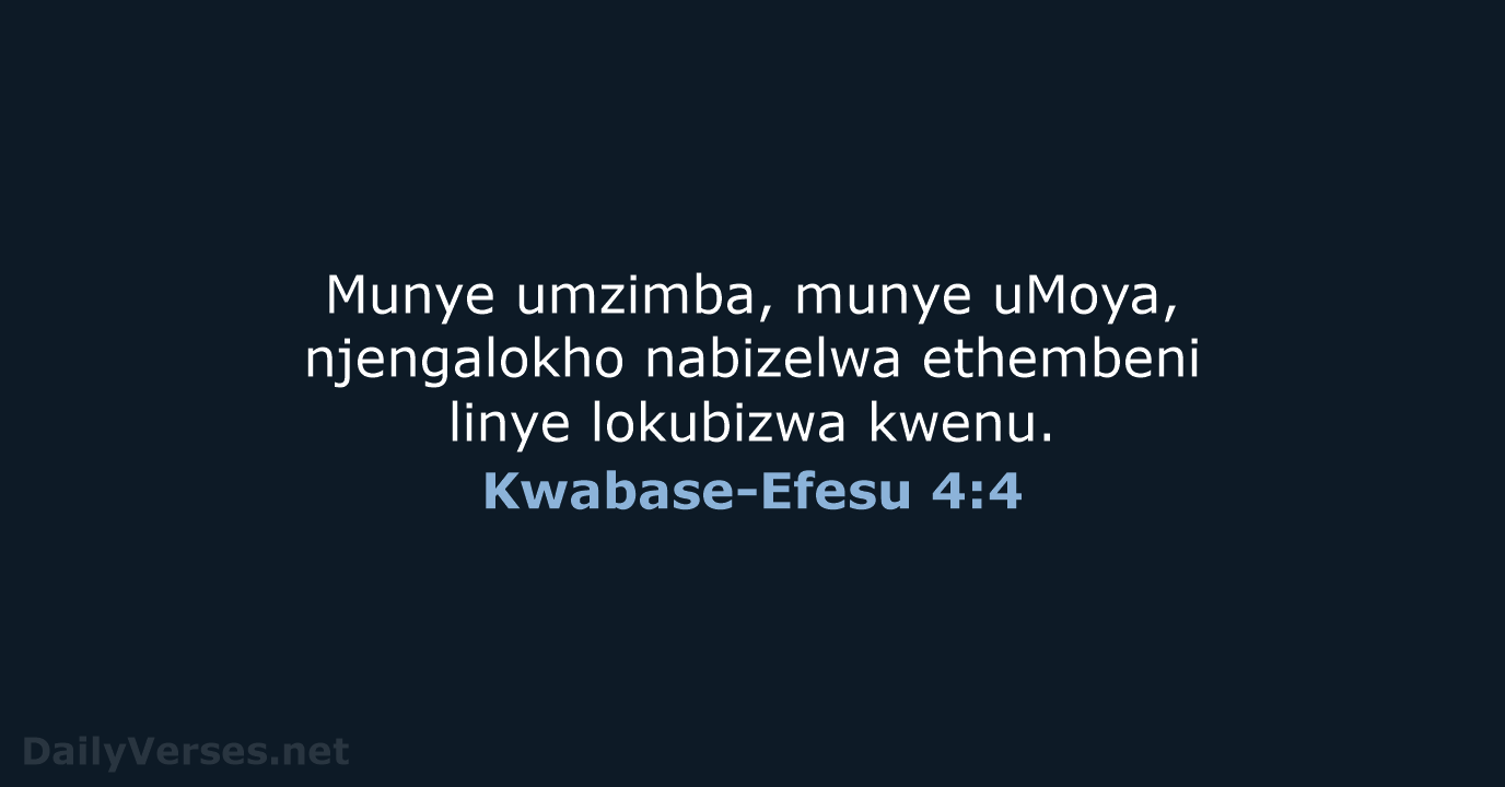 Kwabase-Efesu 4:4 - ZUL59
