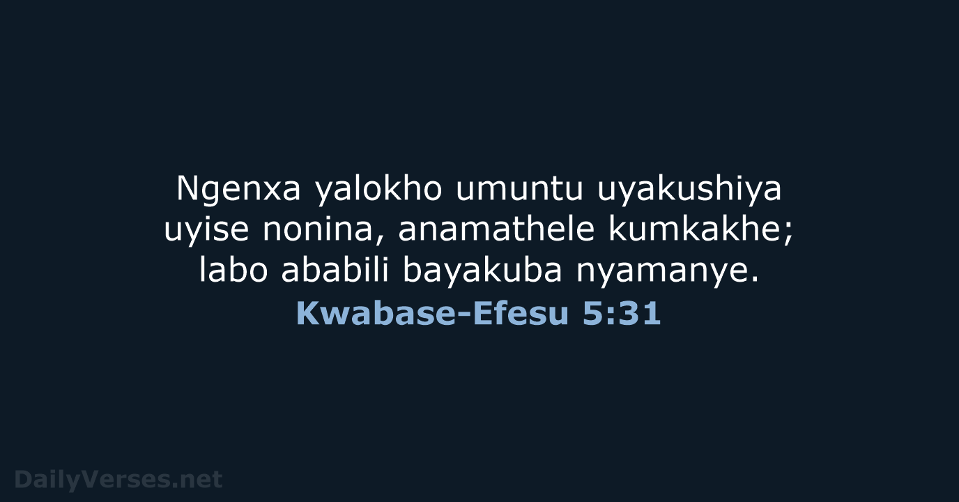 Kwabase-Efesu 5:31 - ZUL59