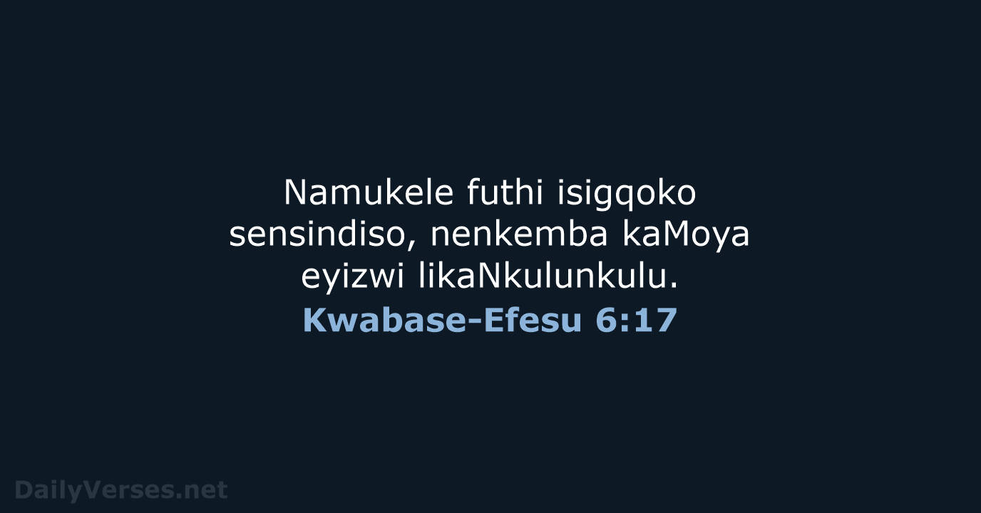 Kwabase-Efesu 6:17 - ZUL59