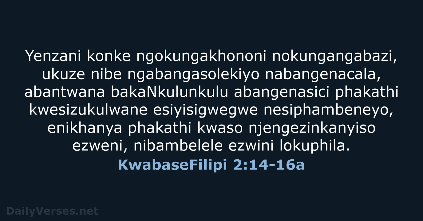 KwabaseFilipi 2:14-16a - ZUL59
