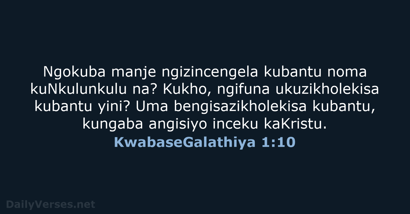 KwabaseGalathiya 1:10 - ZUL59