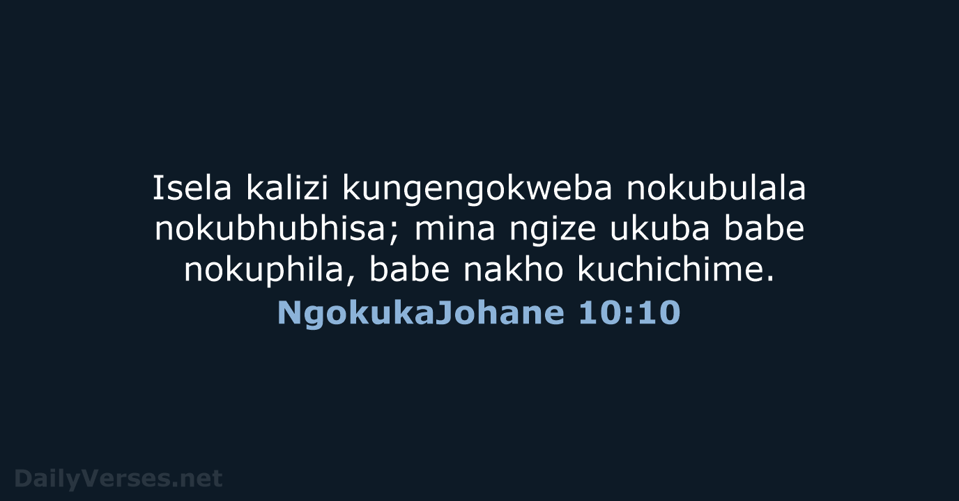 NgokukaJohane 10:10 - ZUL59