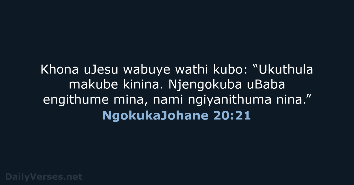 NgokukaJohane 20:21 - ZUL59