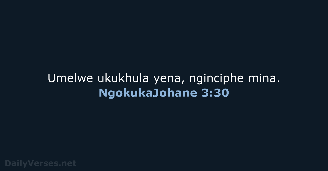 NgokukaJohane 3:30 - ZUL59