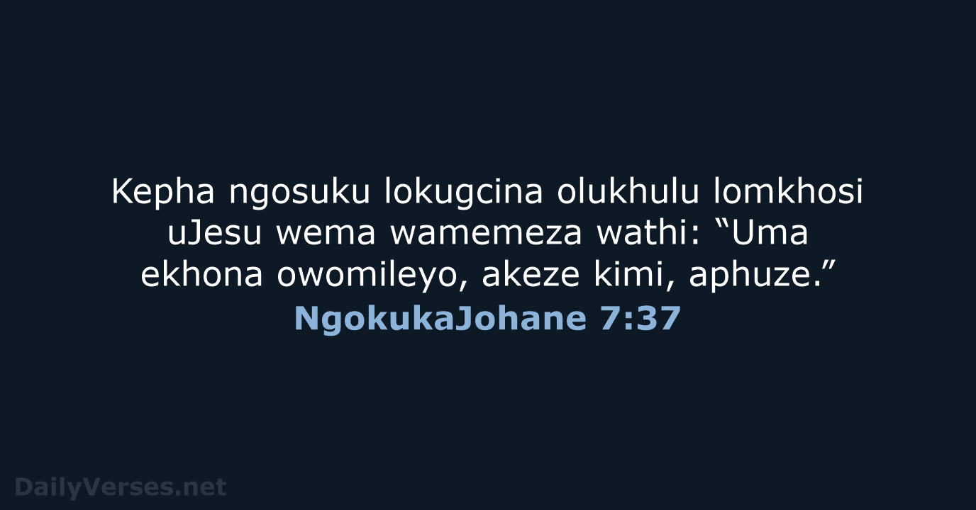 NgokukaJohane 7:37 - ZUL59