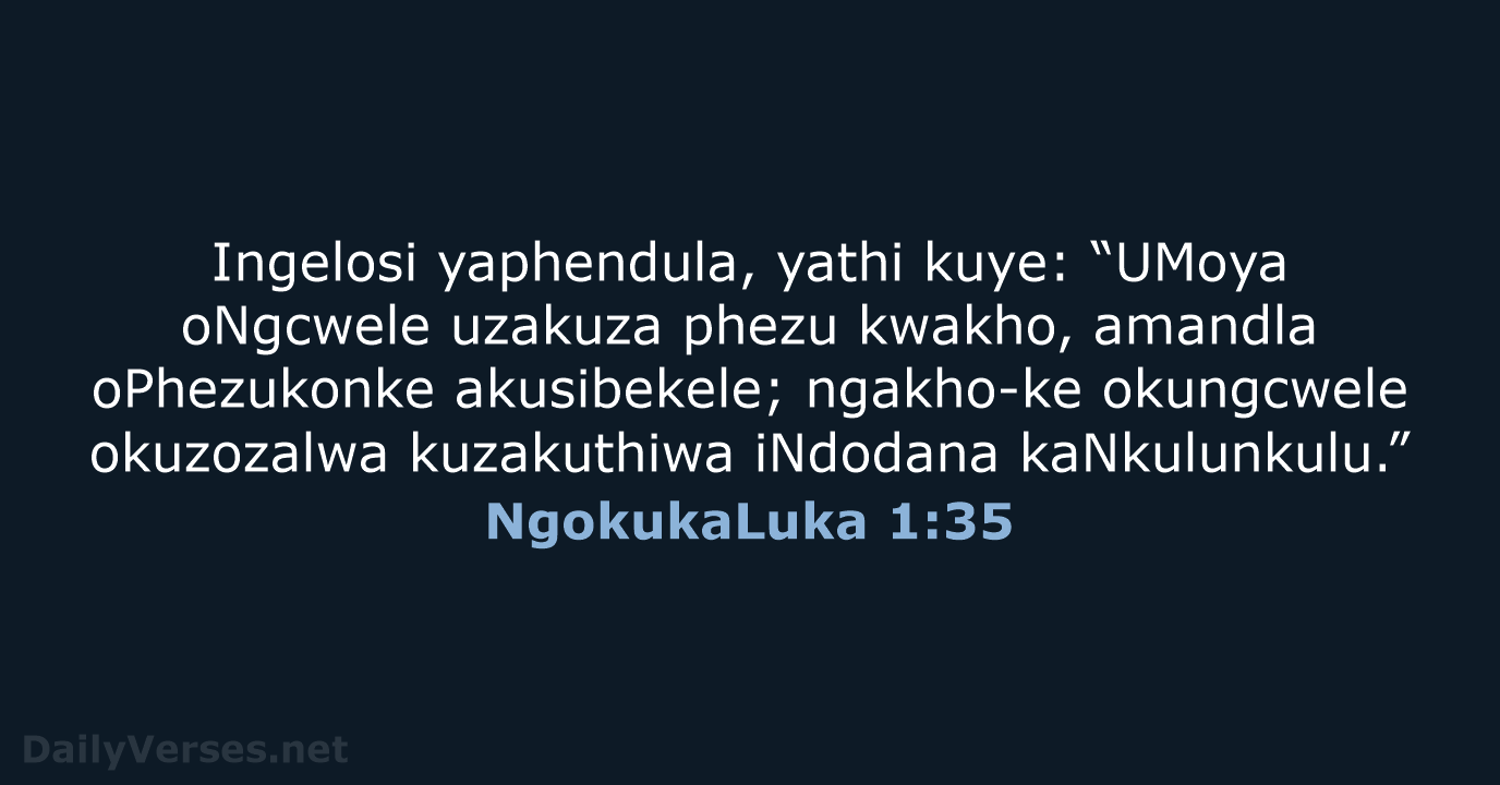 NgokukaLuka 1:35 - ZUL59
