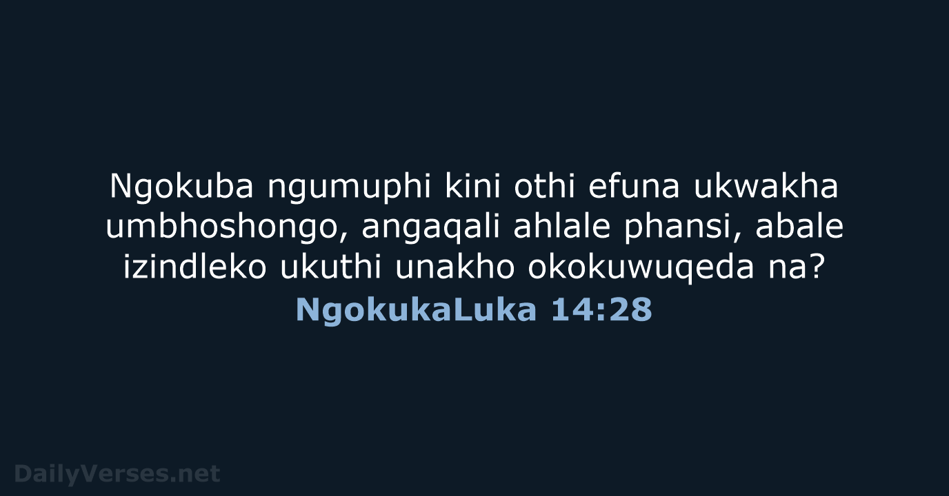 NgokukaLuka 14:28 - ZUL59