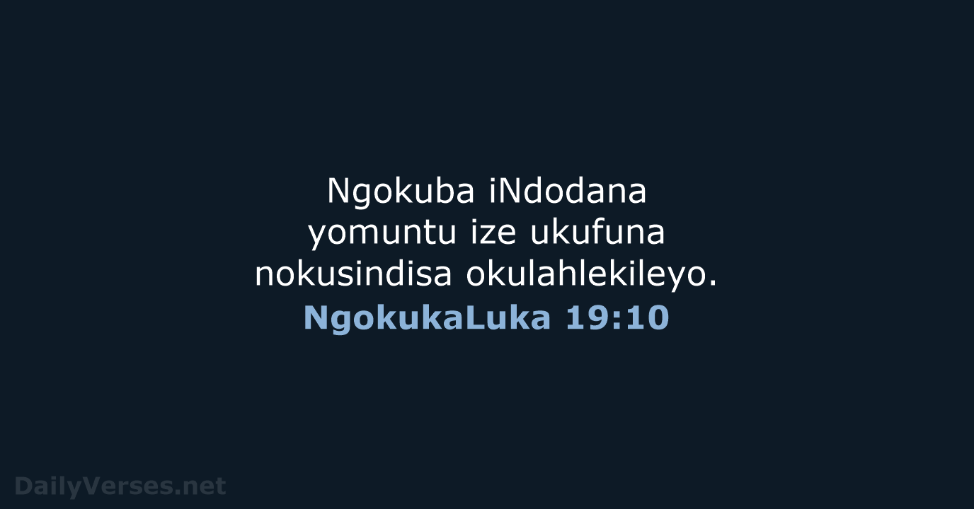 NgokukaLuka 19:10 - ZUL59