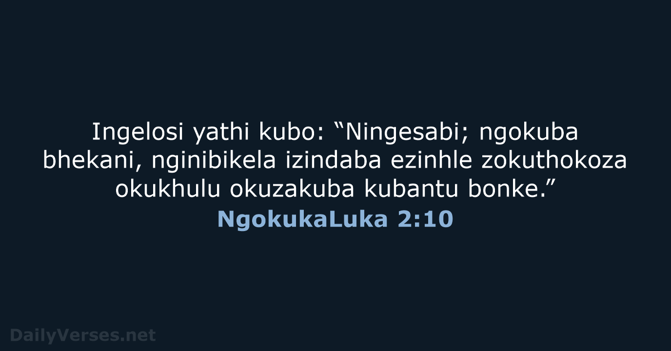 NgokukaLuka 2:10 - ZUL59