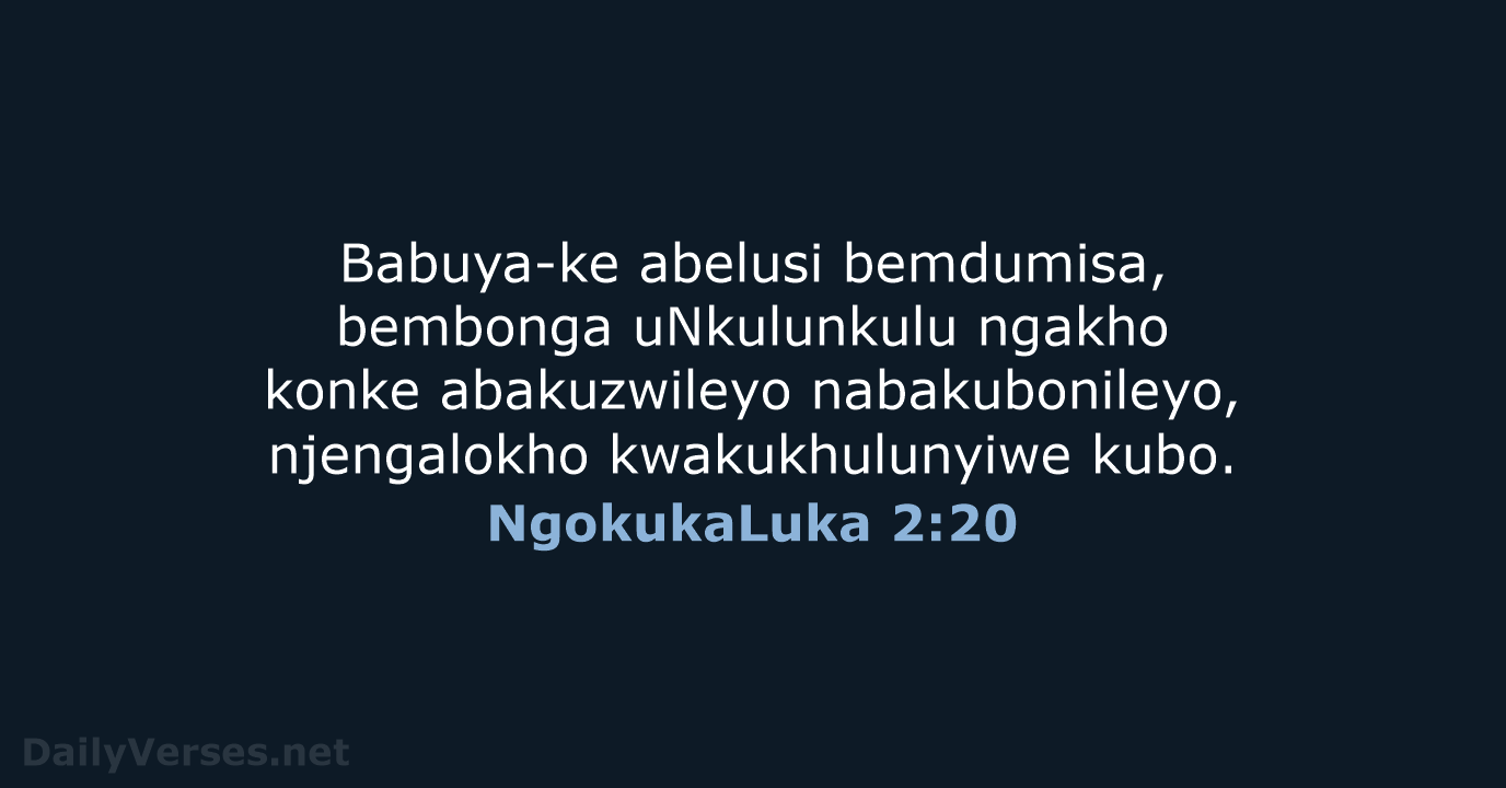 NgokukaLuka 2:20 - ZUL59