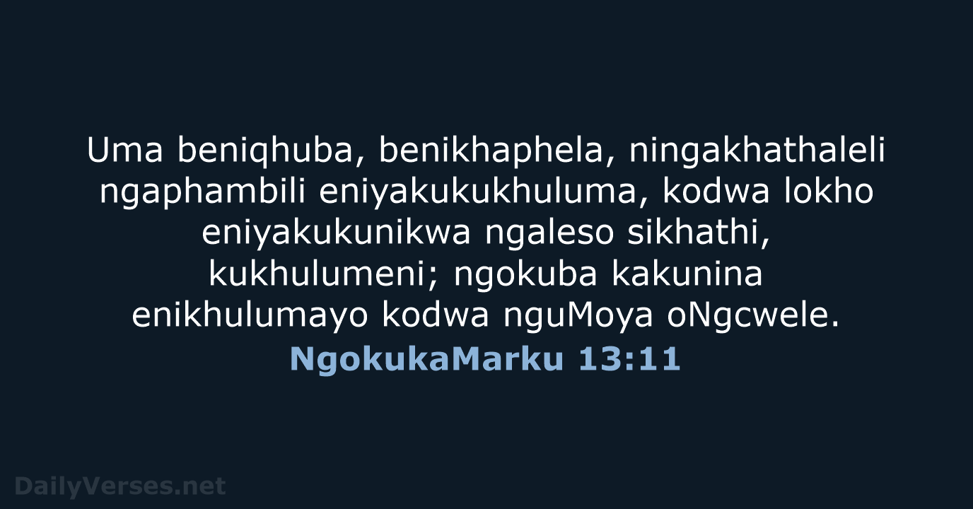 NgokukaMarku 13:11 - ZUL59