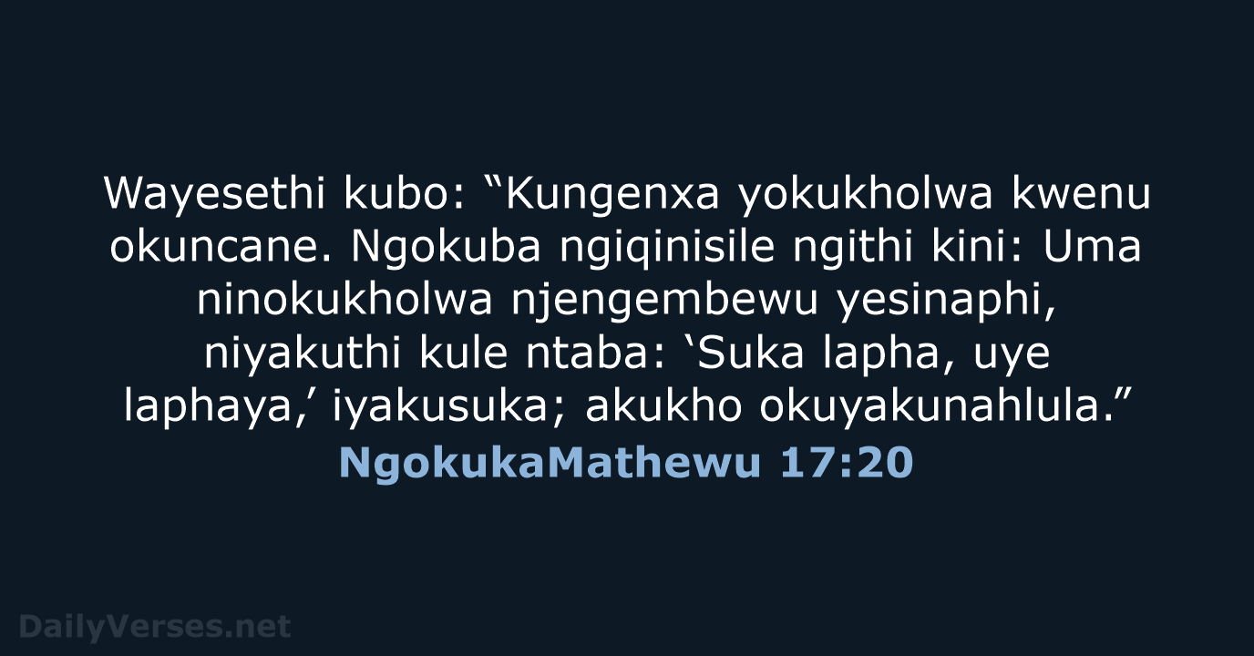 NgokukaMathewu 17:20 - ZUL59
