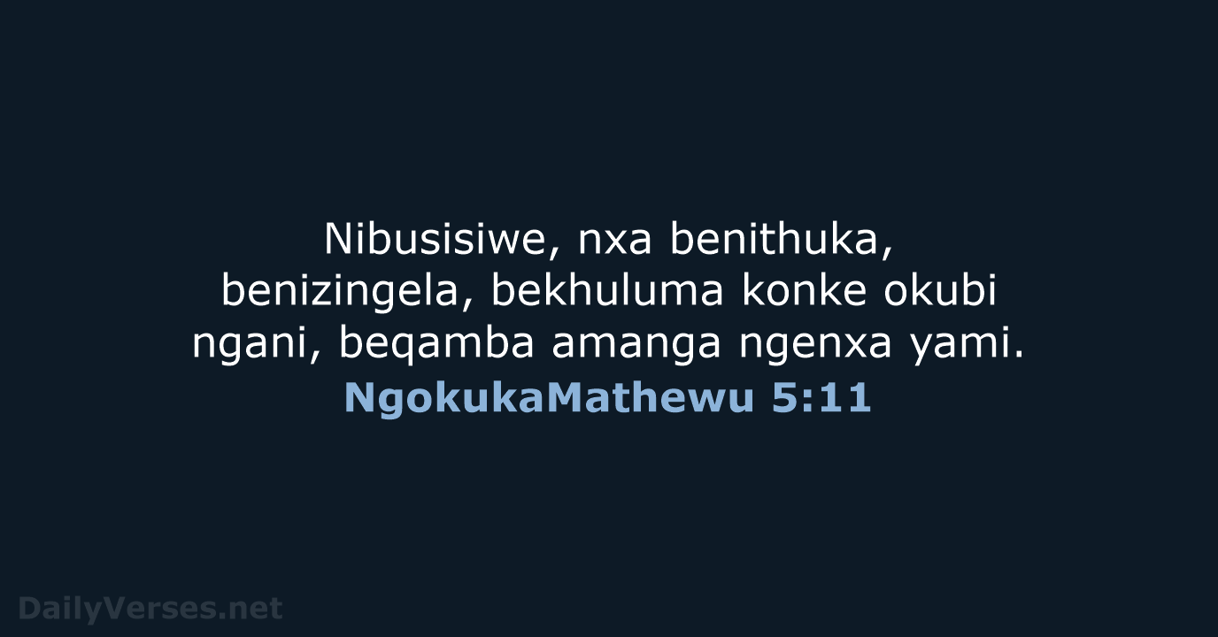 NgokukaMathewu 5:11 - ZUL59