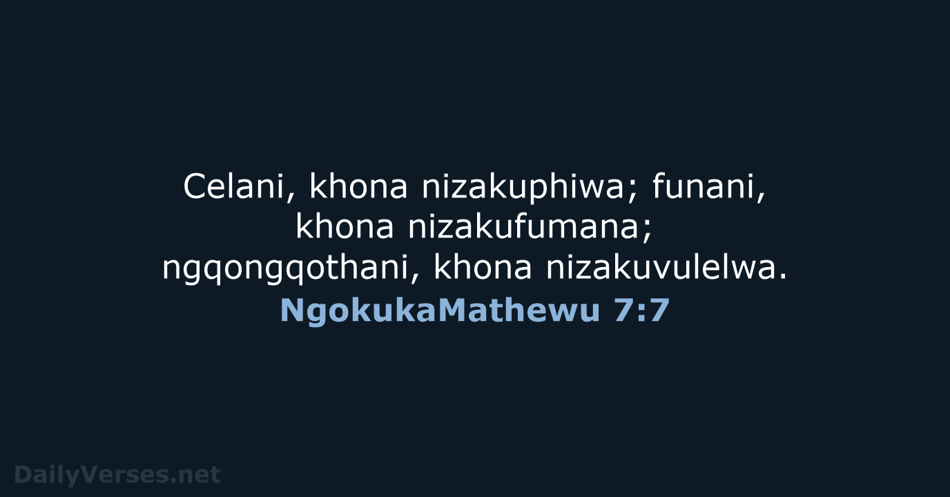 NgokukaMathewu 7:7 - ZUL59