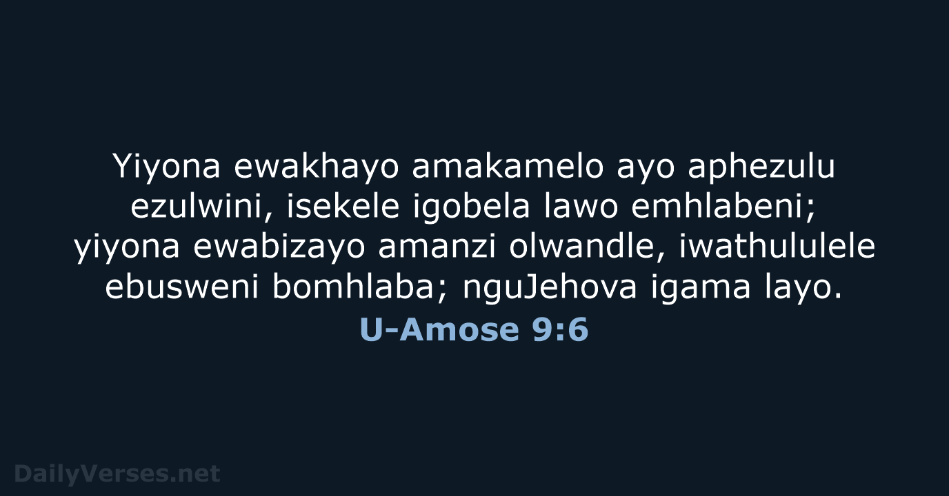 U-Amose 9:6 - ZUL59