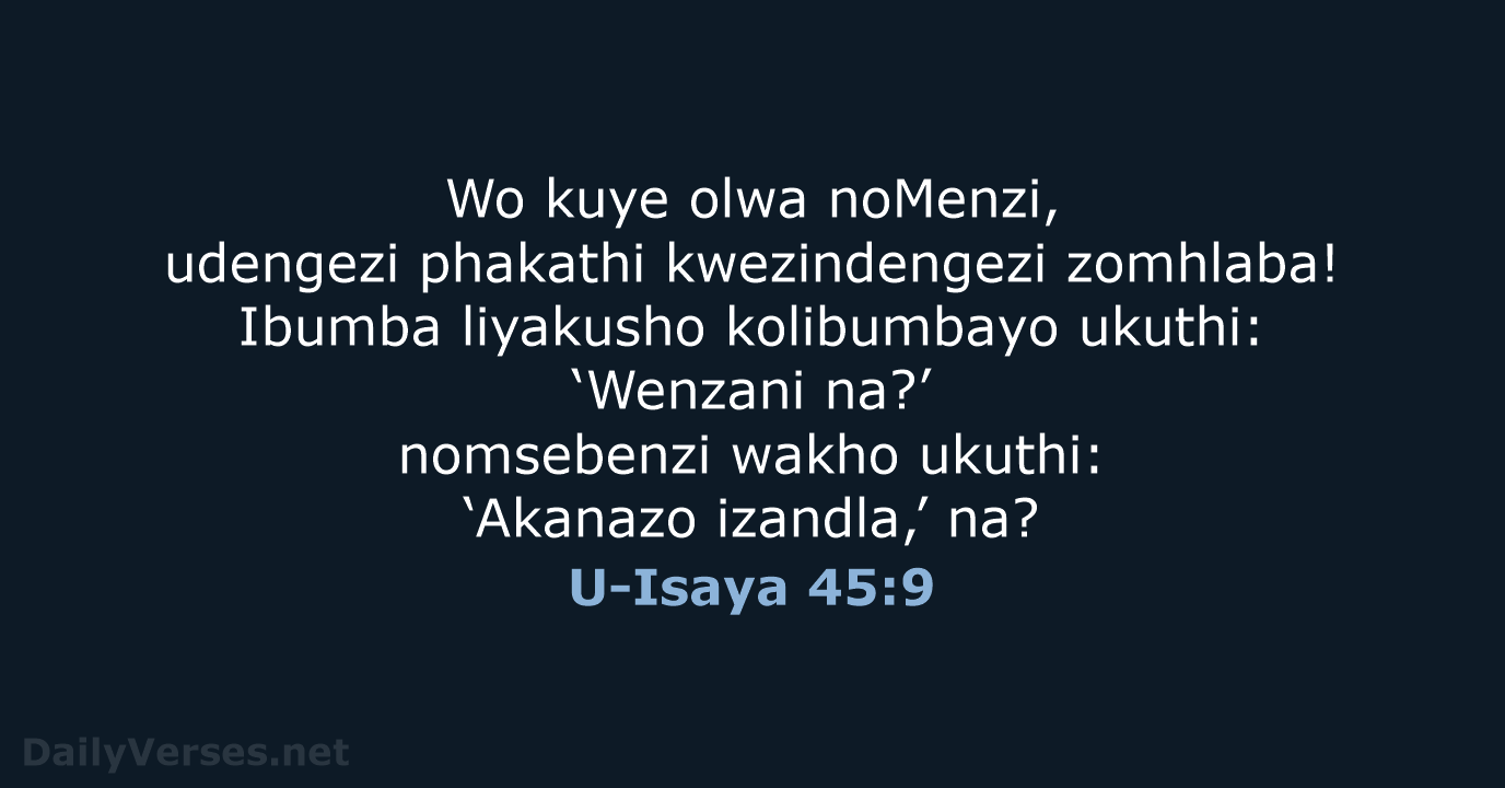 U-Isaya 45:9 - ZUL59