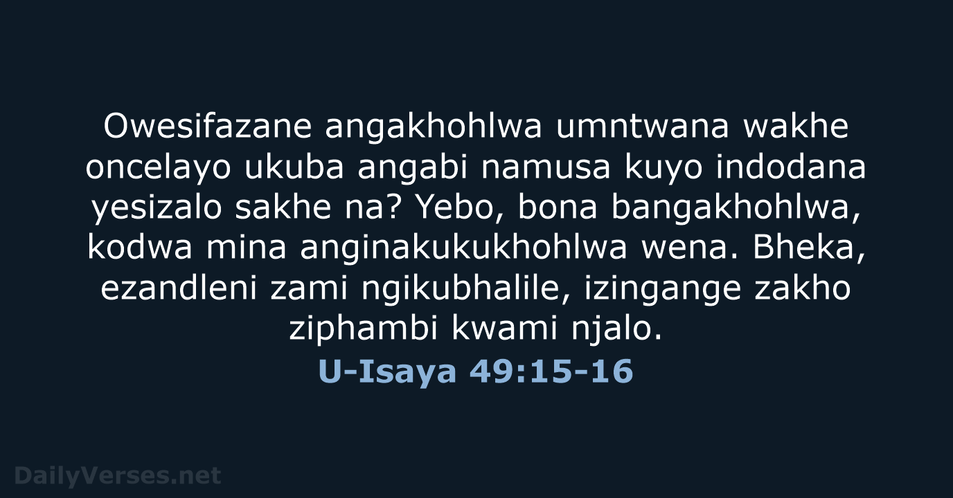 U-Isaya 49:15-16 - ZUL59