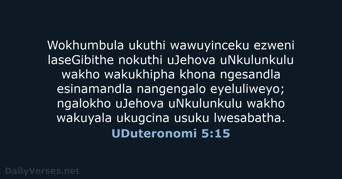 UDuteronomi 5:15 - ZUL59