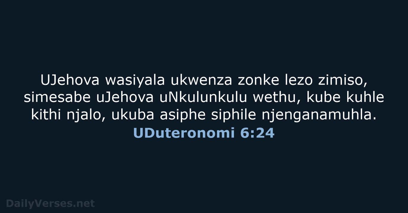UDuteronomi 6:24 - ZUL59