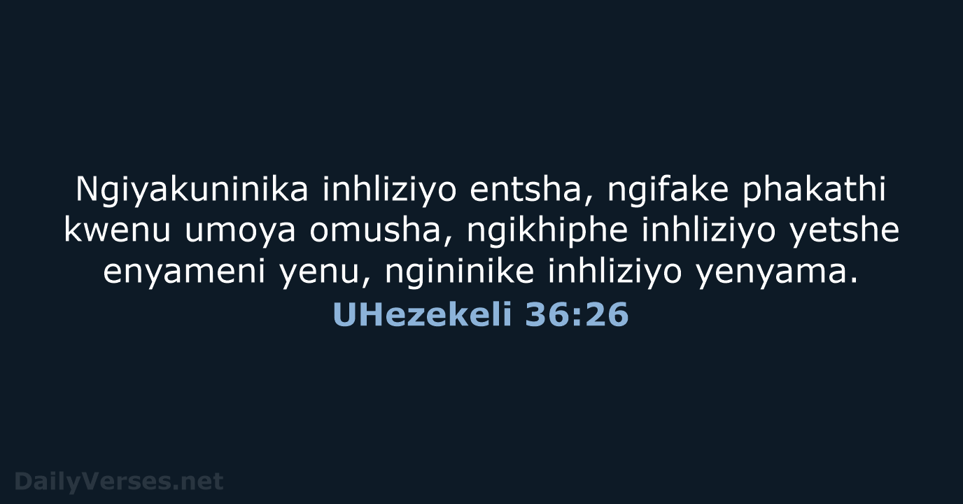 UHezekeli 36:26 - ZUL59