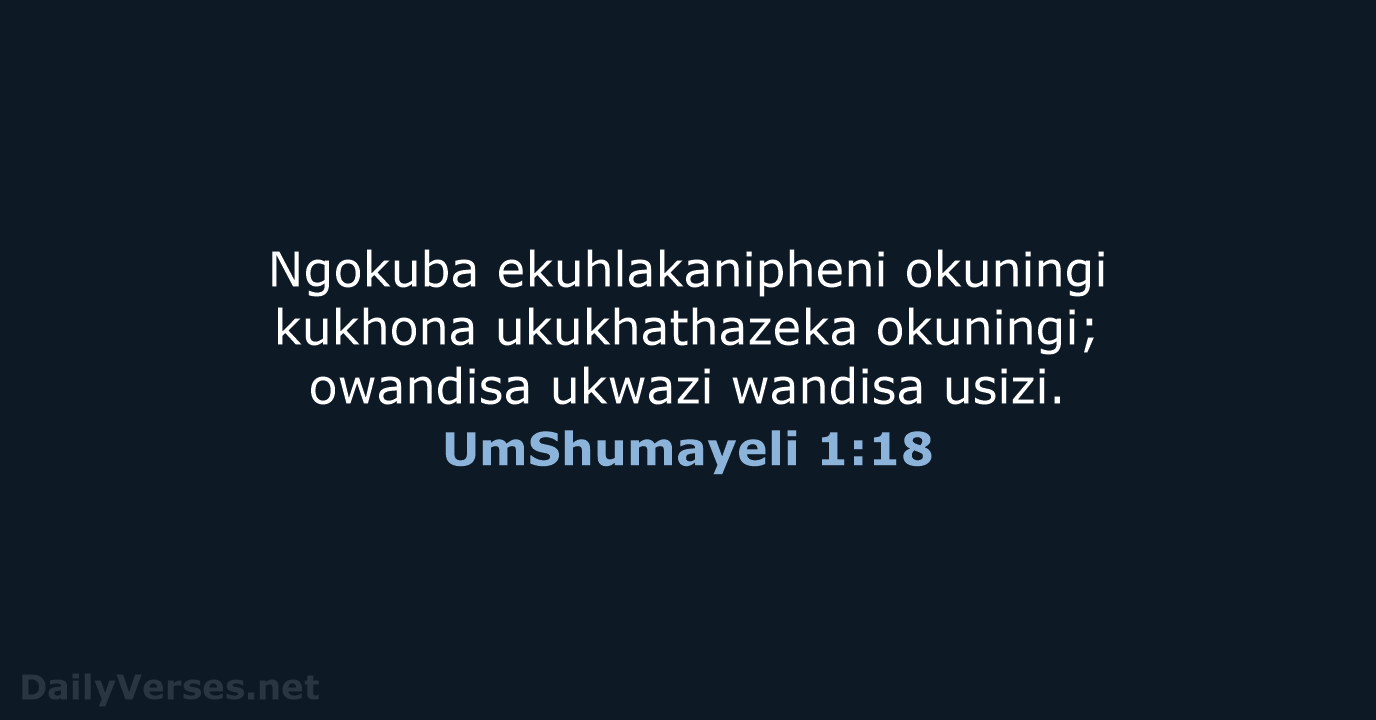 UmShumayeli 1:18 - ZUL59