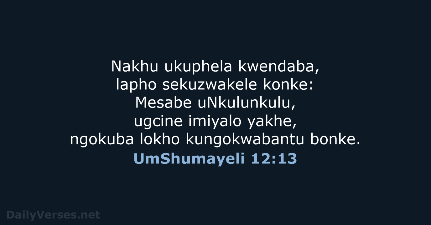 UmShumayeli 12:13 - ZUL59