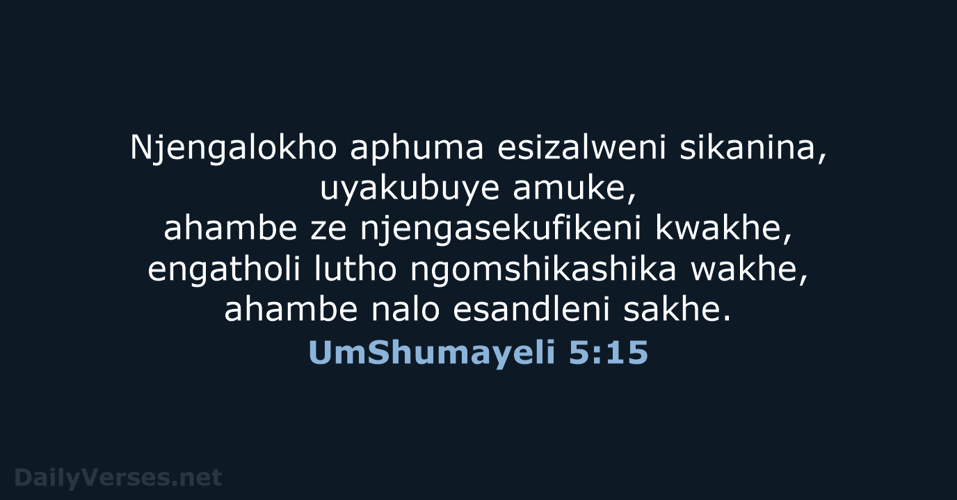 UmShumayeli 5:15 - ZUL59