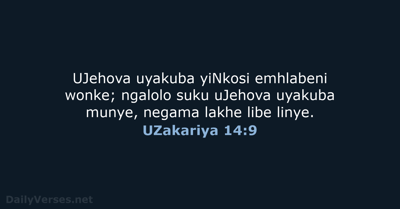 UZakariya 14:9 - ZUL59