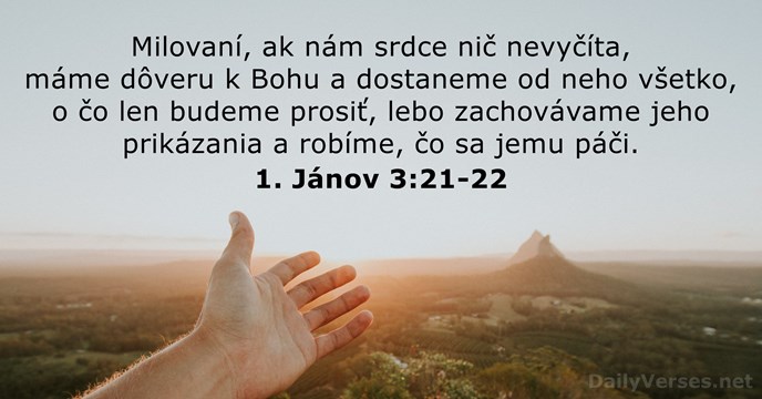 1. Jánov 3:21-22