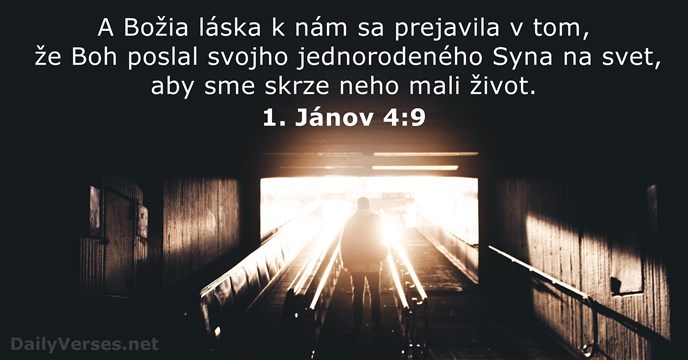 1. Jánov 4:9