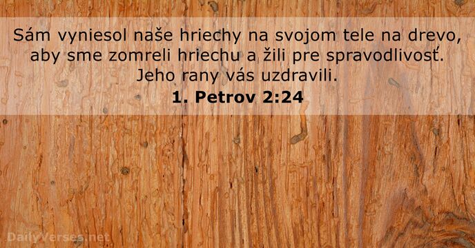 1. Petrov 2:24