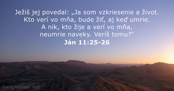 Ján 11:25-26