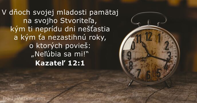 Kazateľ 12:1