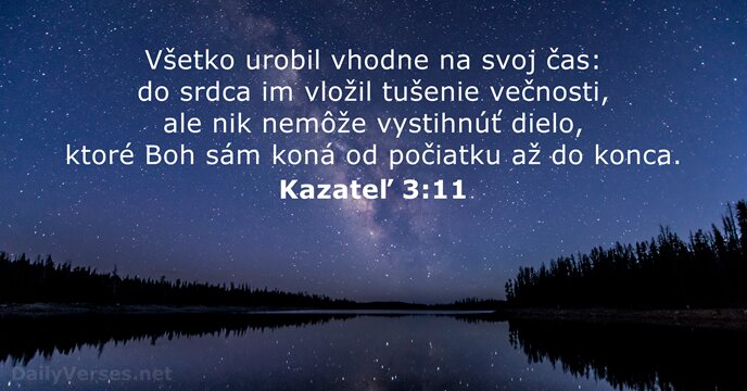Kazateľ 3:11