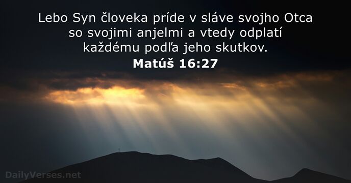 Matúš 16:27