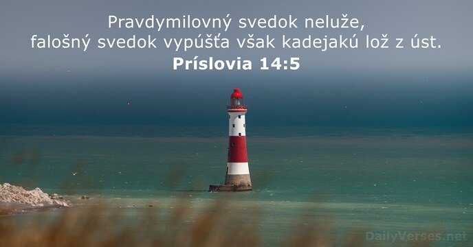 Príslovia 14:5