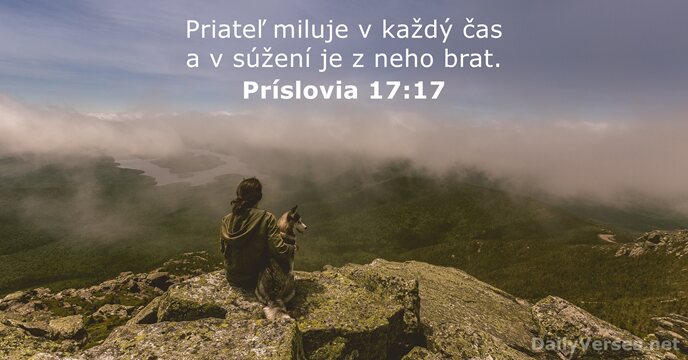 Príslovia 17:17