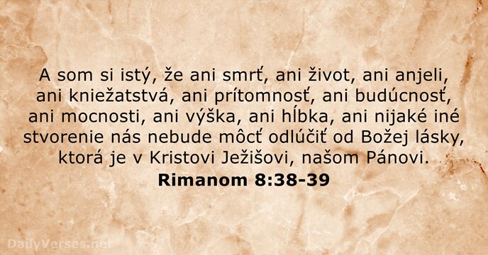 Rimanom 8:38-39