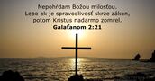 Galaťanom 2:21