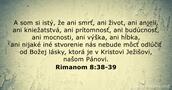 Rimanom 8:38-39